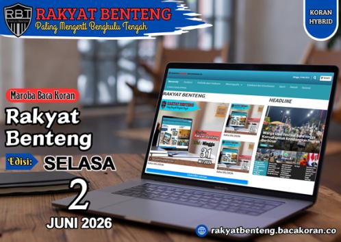 RAKYAT BENTENG, SELASA 2 JUNI 2026