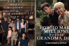 Film How To Make Millions Before Grandma Dies Bakal Tayang di Netflix, Catat Tanggalnya!